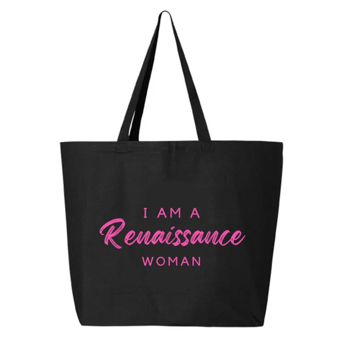 I Am A Renaissance Woman 25L Jumbo Tote