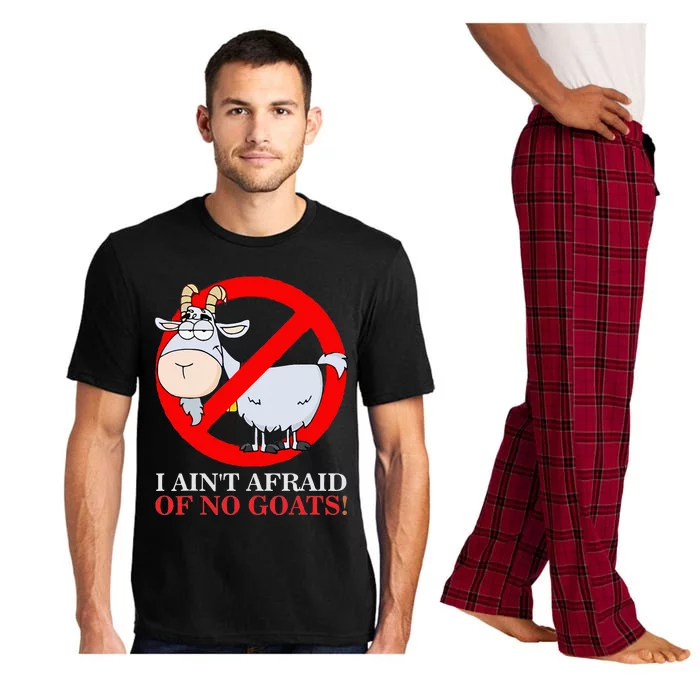 I AinT Afraid Of No Goat Funny Pajama Set