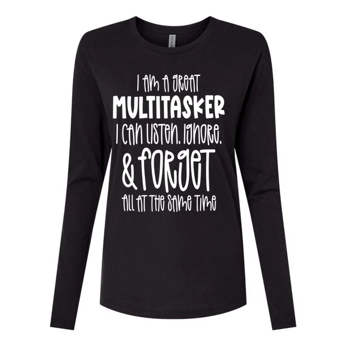 I Am A Great Multitasker Funny Sarcastic Novelty Item Gift Womens Cotton Relaxed Long Sleeve T-Shirt