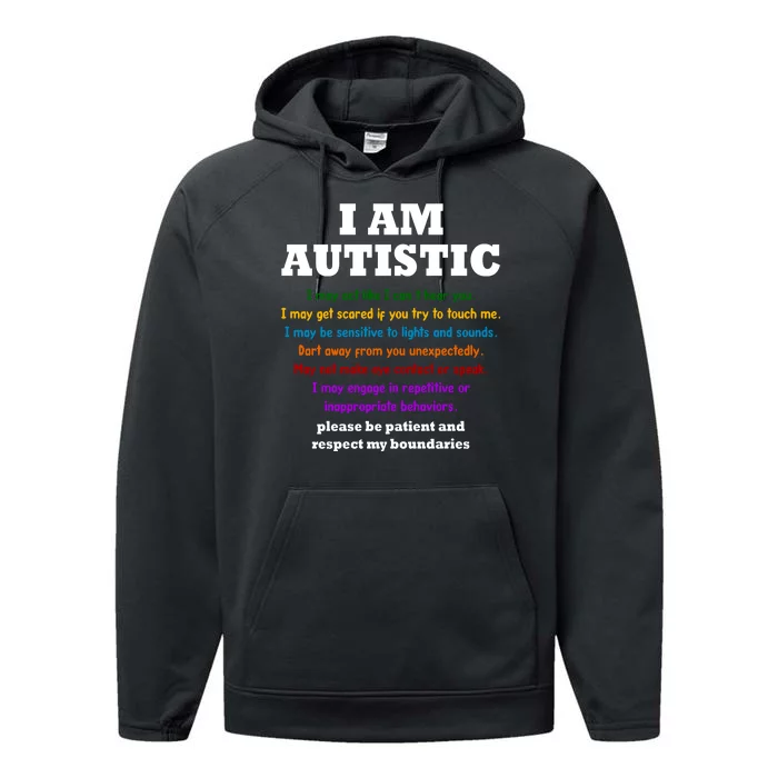 I Am Autistic Please Be Patient Performance Fleece Hoodie