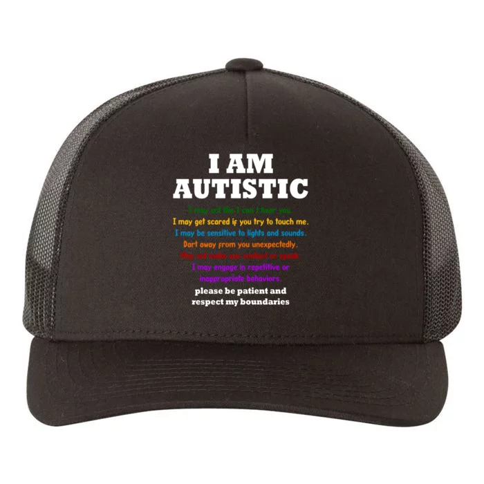 I Am Autistic Please Be Patient Yupoong Adult 5-Panel Trucker Hat