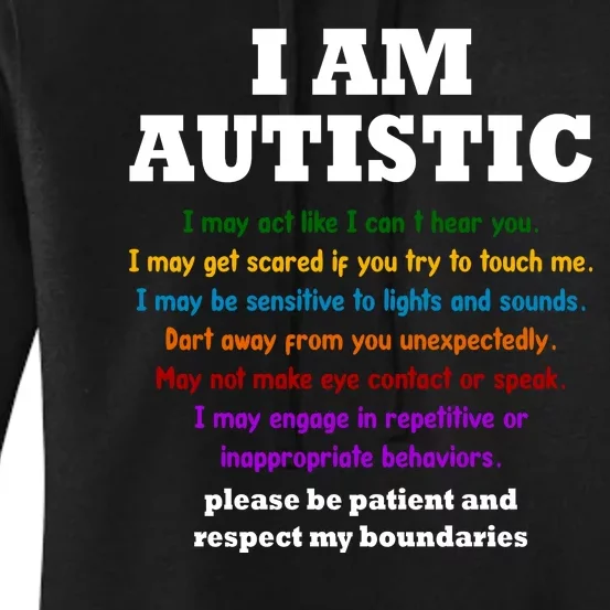 I Am Autistic Please Be Patient Women's Pullover Hoodie