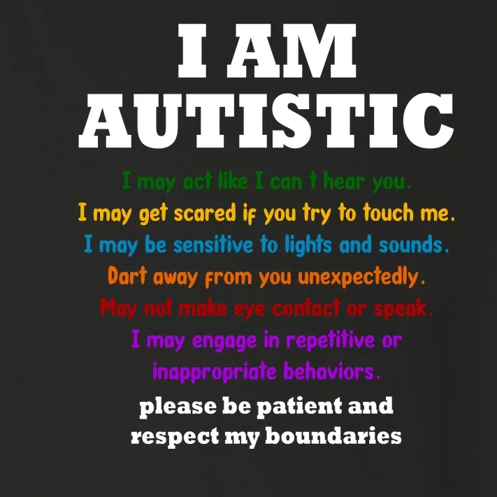 I Am Autistic Please Be Patient Toddler Long Sleeve Shirt