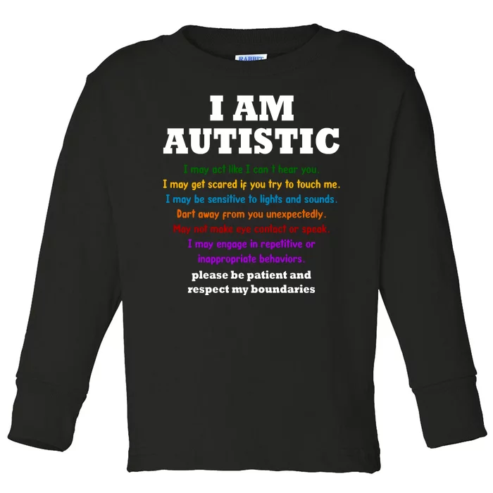 I Am Autistic Please Be Patient Toddler Long Sleeve Shirt