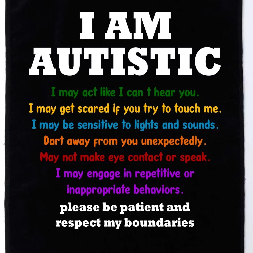 I Am Autistic Please Be Patient Platinum Collection Golf Towel