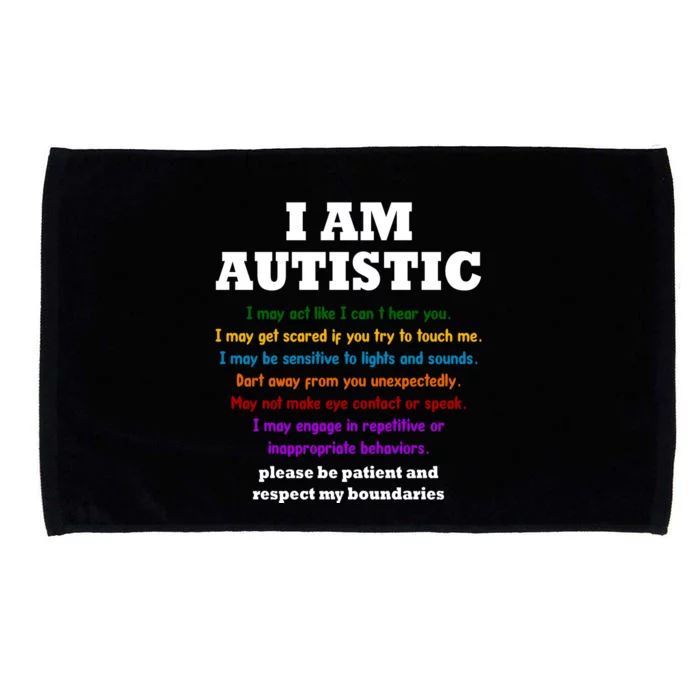 I Am Autistic Please Be Patient Microfiber Hand Towel