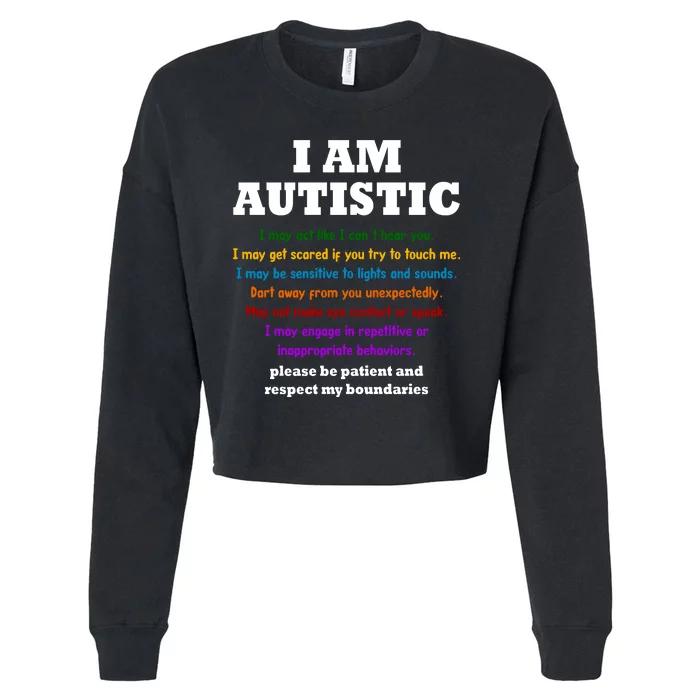 I Am Autistic Please Be Patient Cropped Pullover Crew