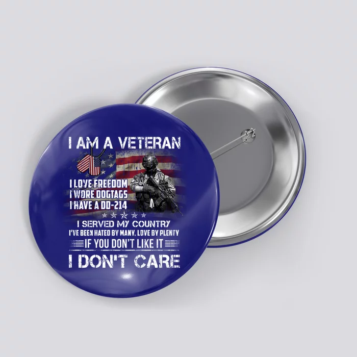 I Am A Veteran I Love Freedom My Country Funny Veteran Gift Button