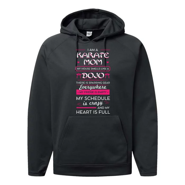 I Am A Karate Mom Japanese Martial Arts Mothers Day Gift Performance Fleece Hoodie