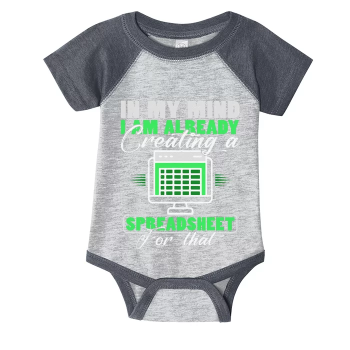 I Am Already Creating A Spreadsheet Excel Accountant Infant Baby Jersey Bodysuit