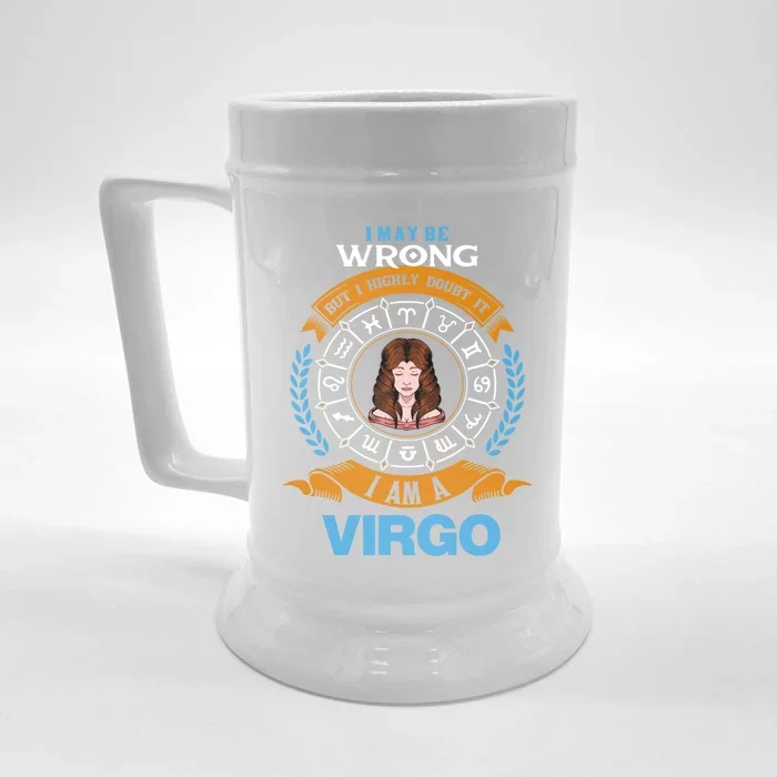 I Am A Virgo Astrology Zodiac August September Birthday Great Gift Front & Back Beer Stein