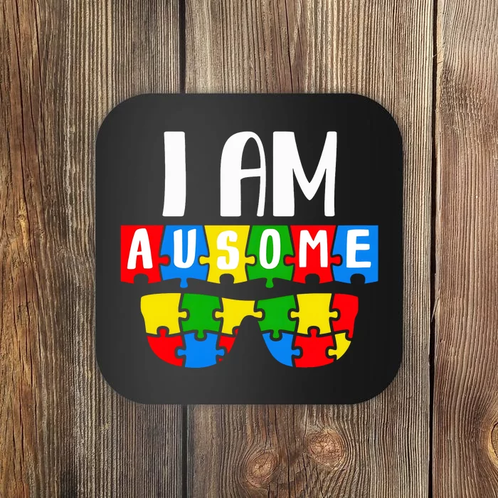 I Am Ausome Autism Puzzle Autism Awareness Month Coaster