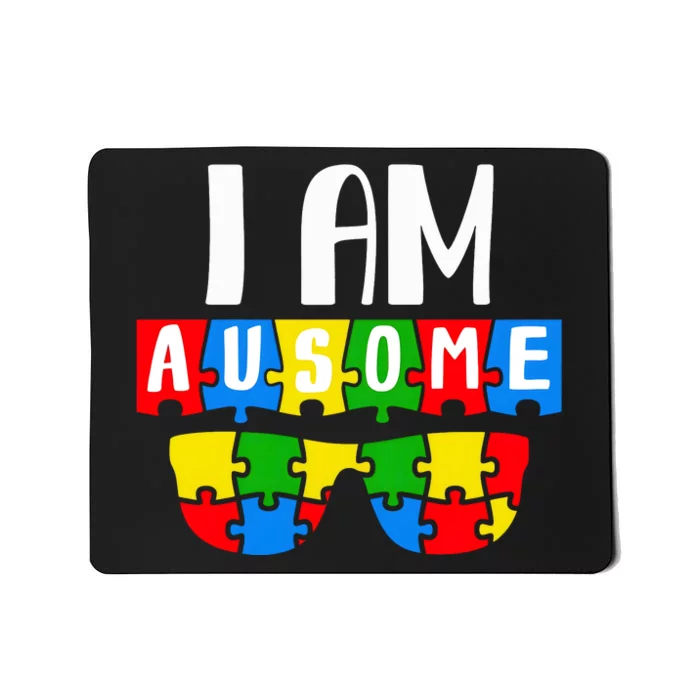 I Am Ausome Autism Puzzle Autism Awareness Month Mousepad