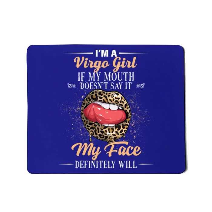 I Am A Virgo Leopard Lip Birthday Astrology Zodiac Sign Funny Gift Mousepad