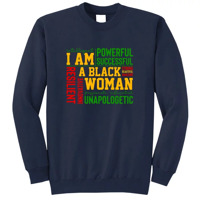 I Am A Black Woman Juneteenth Since 1865 Afro America Gift Tall Sweatshirt