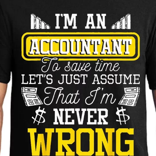 Im An Accountant To Save Time Auditor Auditing Bookkeeper Pajama Set