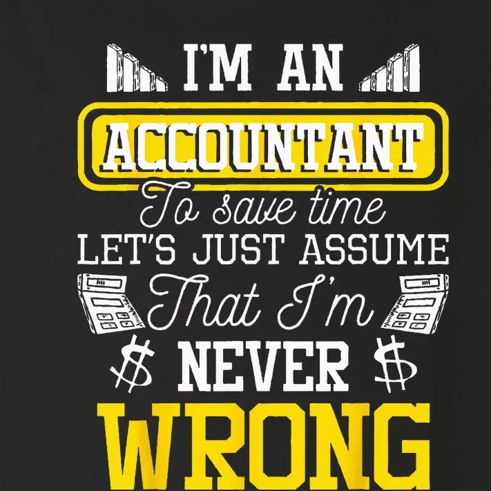 Im An Accountant To Save Time Auditor Auditing Bookkeeper Toddler Long Sleeve Shirt