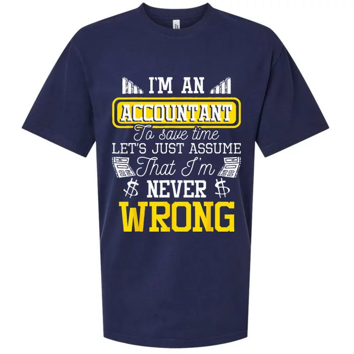 Im An Accountant To Save Time Auditor Auditing Bookkeeper Sueded Cloud Jersey T-Shirt