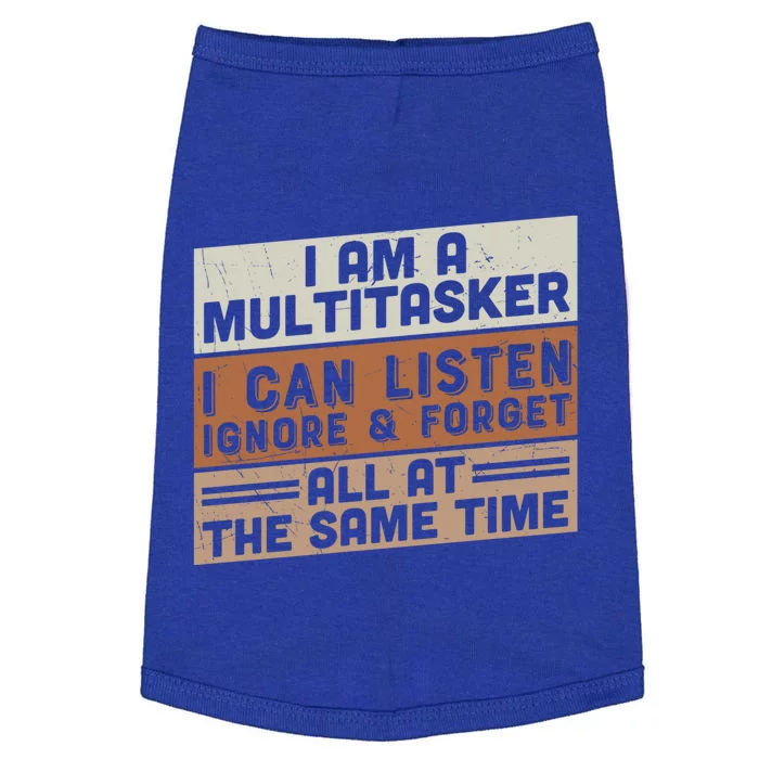 I Am A Multitasker Funny Vintage Great Gift Doggie Tank