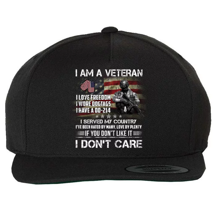 I Am A Veteran I Love Freedom My Country Funny Veteran Gift Wool Snapback Cap