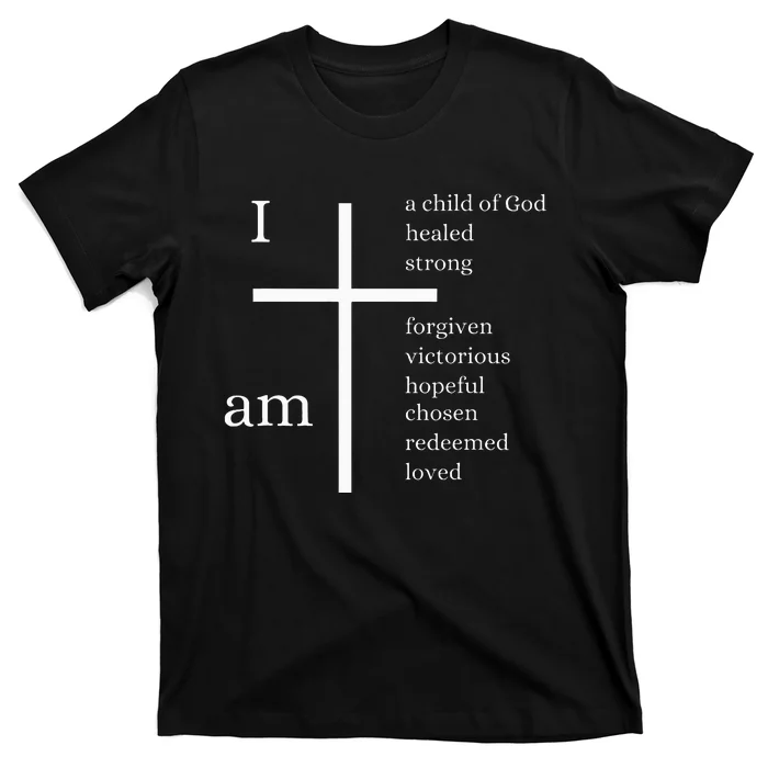 I am a child of God T-Shirt