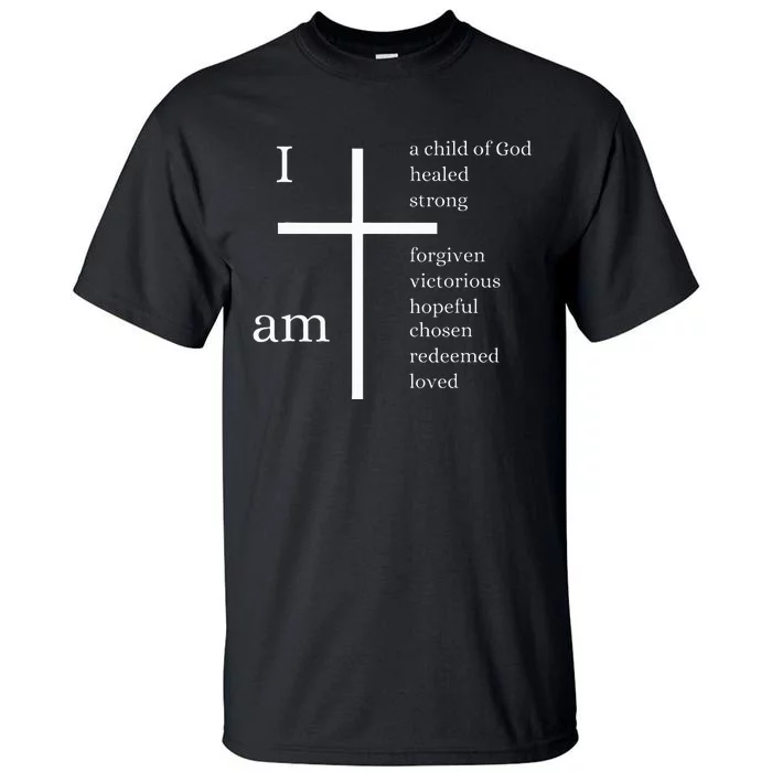 I am a child of God Tall T-Shirt