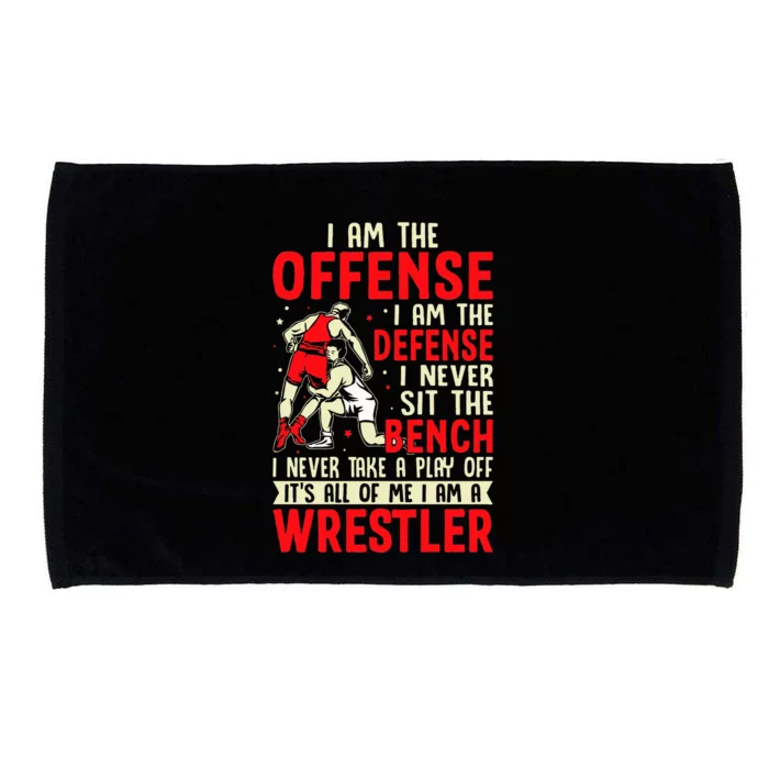 I Am A Wrestler I Am The Offense The Defense Wrestling Fight Microfiber Hand Towel