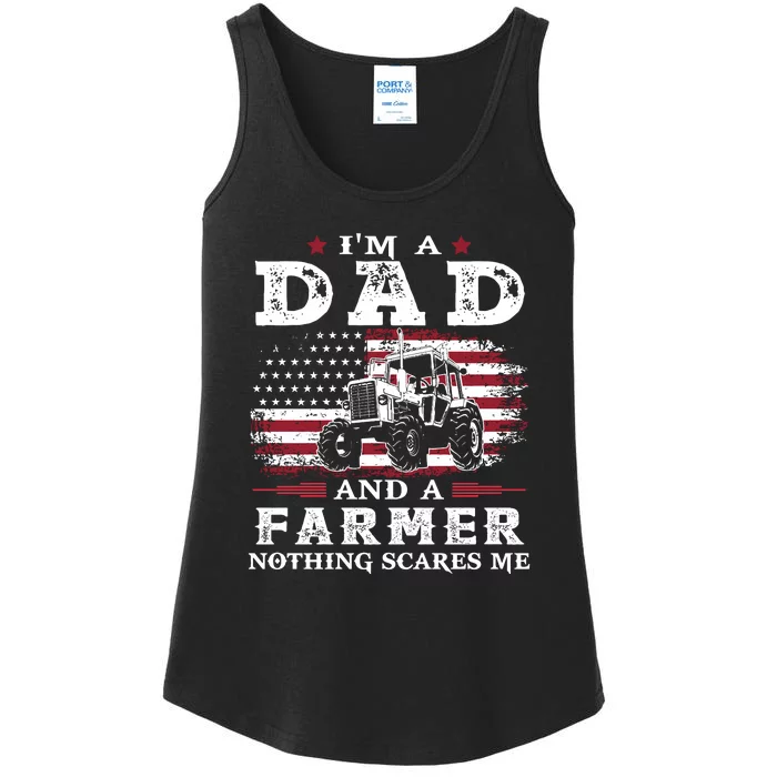 I Am A Dad And A Farmer Nothing Scares Me Fathers Day Gift Ladies Essential Tank