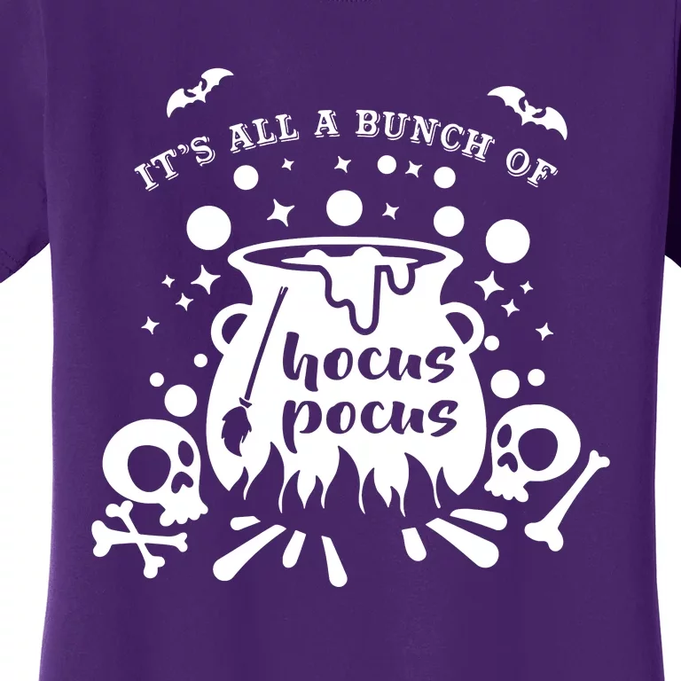 ItS All A Bunch Of Halloween Women's T-Shirt