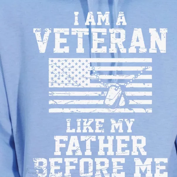 I Am A Veteran Like My Father Before Me Veteran Memorial Day Unisex Surf Hoodie