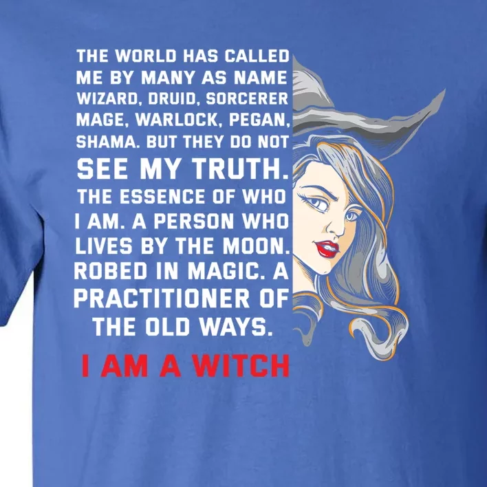 I Am A Witch Ich Bin Eine Witche Gift Tall T-Shirt