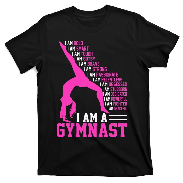 I Am A Gymnast Motivation Handstand Gymnastics T-Shirt