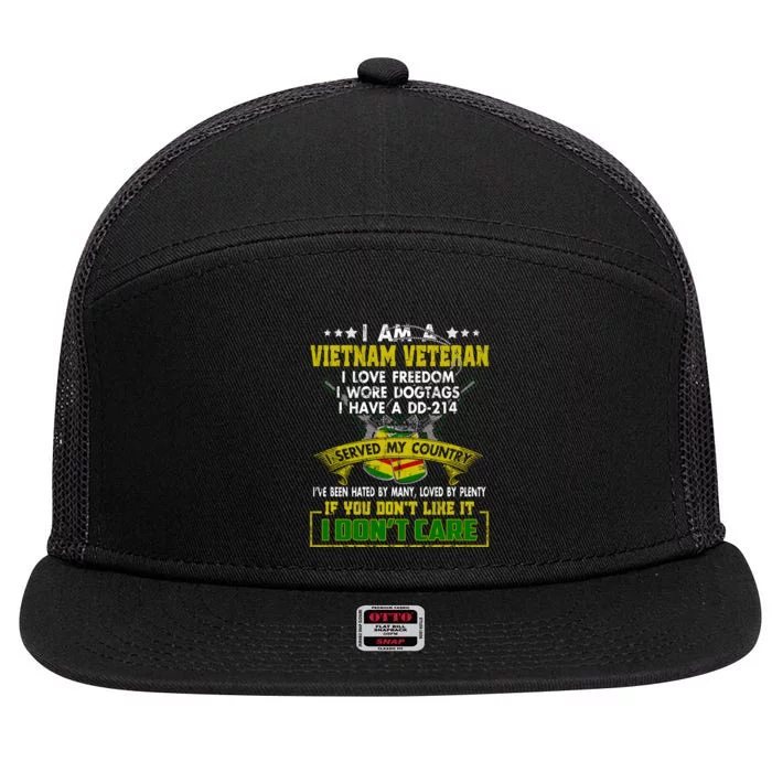 I Am A US Army Vietnam Veteran I Love Freedom Support Veteran Gifts 7 Panel Mesh Trucker Snapback Hat