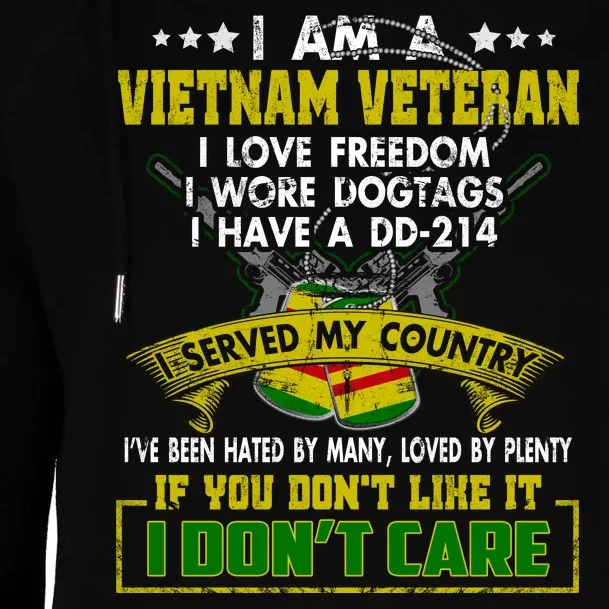 I Am A US Army Vietnam Veteran I Love Freedom Support Veteran Gifts Womens Funnel Neck Pullover Hood