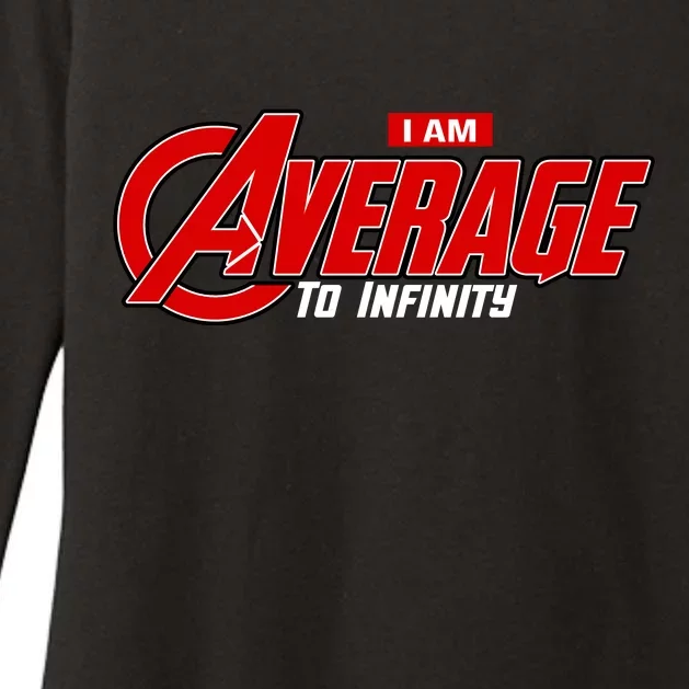 I Am Average To Infinity Womens CVC Long Sleeve Shirt