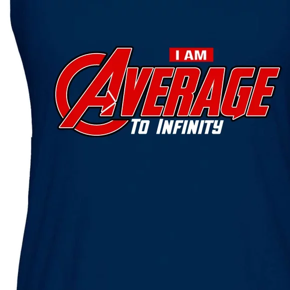 I Am Average To Infinity Ladies Essential Flowy Tank