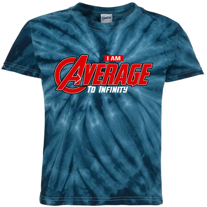 I Am Average To Infinity Kids Tie-Dye T-Shirt