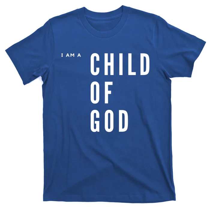 I Am A Of God Gift T-Shirt