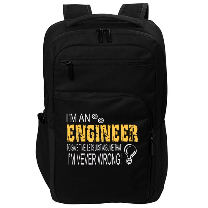 I Am An Engineer Gifts Idea For Any Engineers Impact Tech Backpack