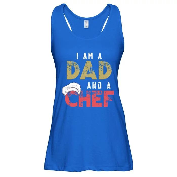 I Am A Dad And A Chef Cooking Father Gift Funny Gift Ladies Essential Flowy Tank