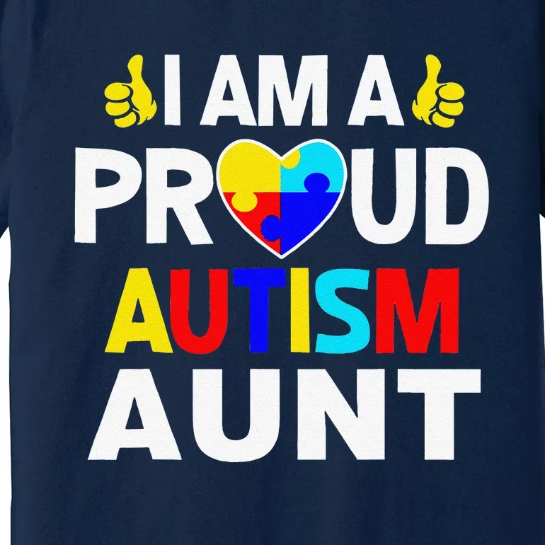 I Am A Proud Autism Aunt Premium T-Shirt