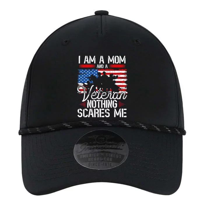 I Am A Mom And A Veteran Nothing Scares Me Veteran Performance The Dyno Cap