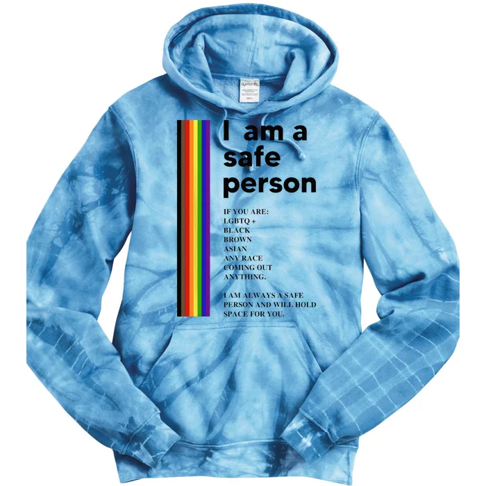 I Am A Safe Person Ally LGBT Proud Gay Lesbian LGBT Month Tie Dye Hoodie