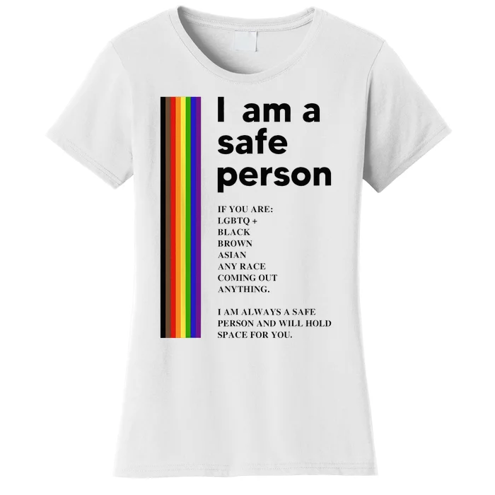 I Am A Safe Person Ally LGBT Proud Gay Lesbian LGBT Month Women's T-Shirt