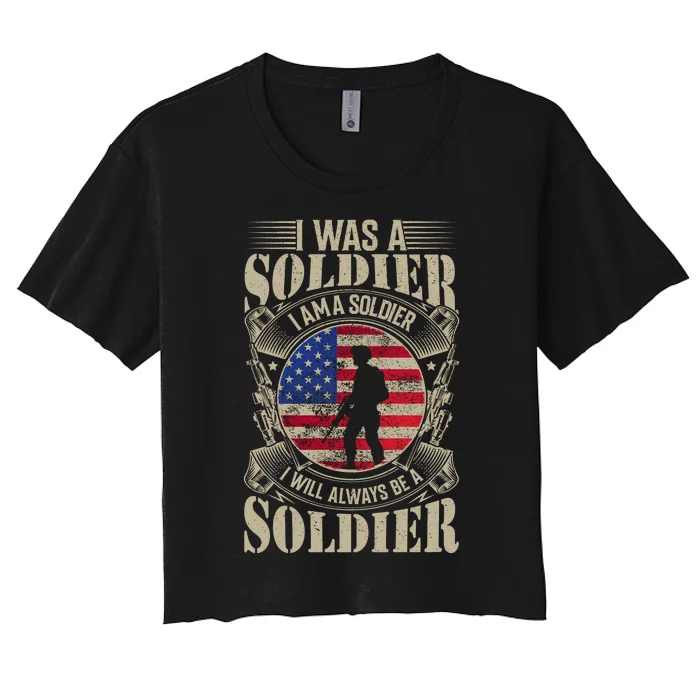 I Am A Soldier USA Veteran T Women's Crop Top Tee