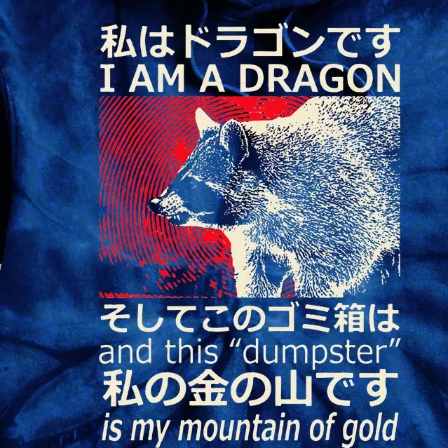 I Am A Dragon And This Dumpster Is My Mountain Gf Gold Tie Dye Hoodie