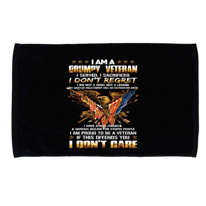 I Am A Grumpy Old Veteran I Served I Sacrificed Microfiber Hand Towel