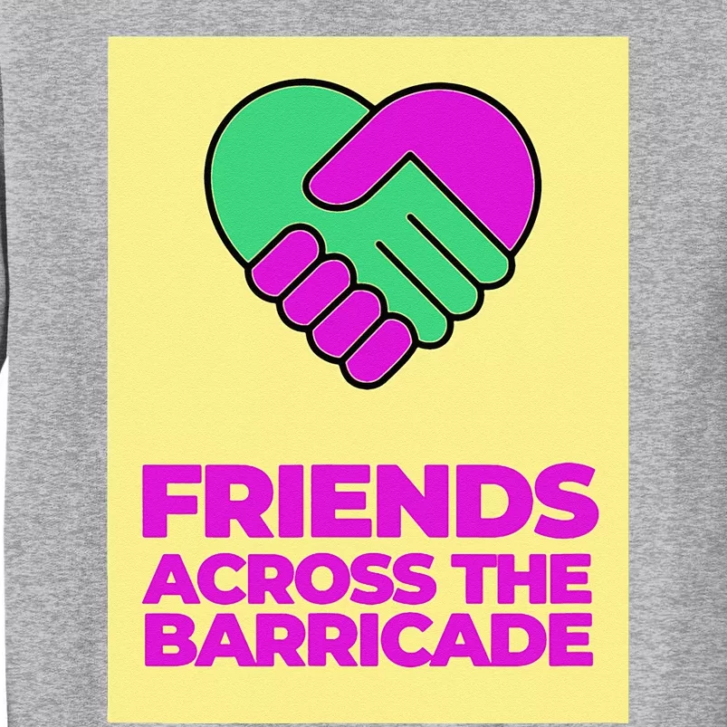 I Am A Derry Girl Friends Across The Barricade Tall Sweatshirt