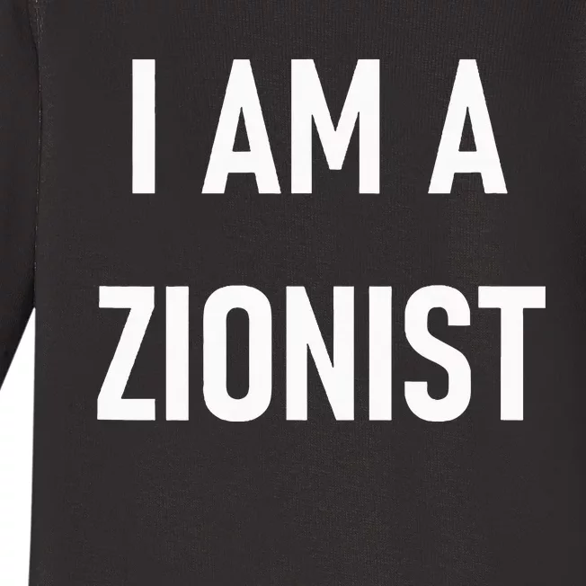 I Am A Zionist Baby Long Sleeve Bodysuit