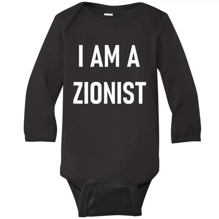 I Am A Zionist Baby Long Sleeve Bodysuit